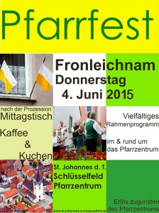 Fronleichnam Pfarrfest 04 Juni 2015 Schlüsselfeld Kirche Pfarrei Katholisch Katholiken