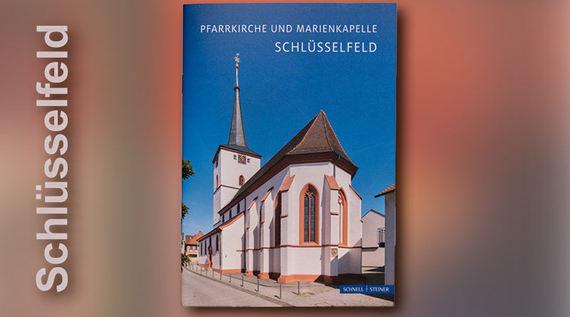 Kirchenführer Schlüsselfeld Buch