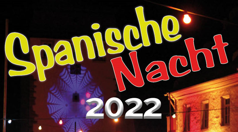 Spanische Nacht 2022 Veranstalter FFW Schlüsselfeld