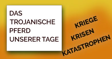 Vortrag Christ Gefahr heutige Zeit Das trojanische Pferd unserer Tage Kriege Krisen Katastrophen